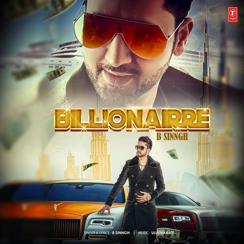 Billionairre B Sinngh Mp3 Song Download