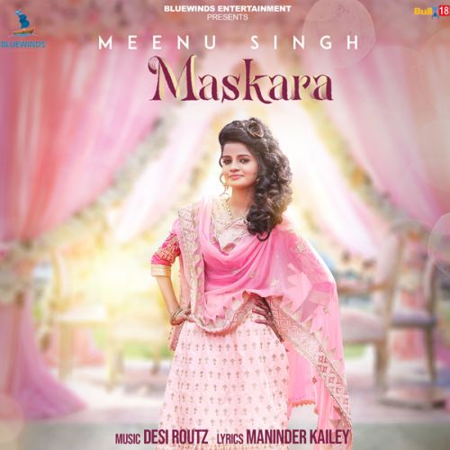 Maskara Meenu Singh Mp3 Song Download