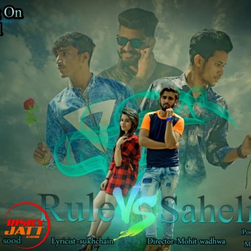 Rule Vs Saheli Ayush Sood Mp3 Song Download