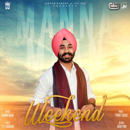 Weekend Manna Maan Mp3 Song Download