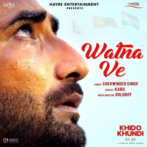 Watna Ve (Khido Khundi) Sukhwinder Singh Mp3 Song Download