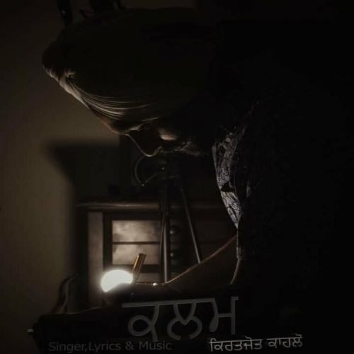 Kalam Kiratjot Kahlon Mp3 Song Download