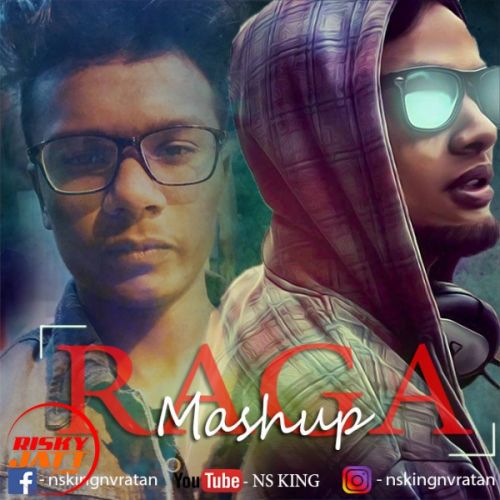 Raga Mashup Ns King Mp3 Song Download