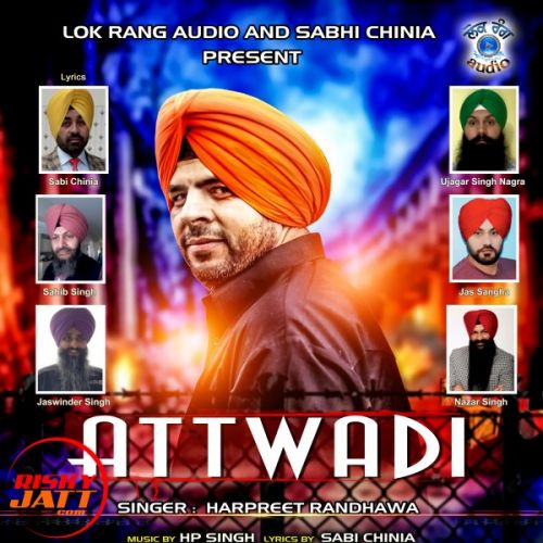 Attwadi Harpreet Randhawa Mp3 Song Download