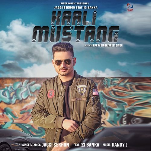 Kaali Mustang Jaggi Sekhon, 13 Banka Mp3 Song Download