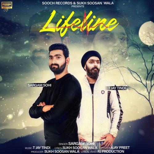 Lifeline Sargam Sohi Mp3 Song Download