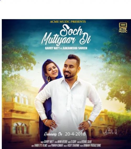 Soch Mutiyaar Di Garry Natt Mp3 Song Download