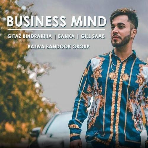 Business Mind Gitaz Bindrakhia, Banka Mp3 Song Download