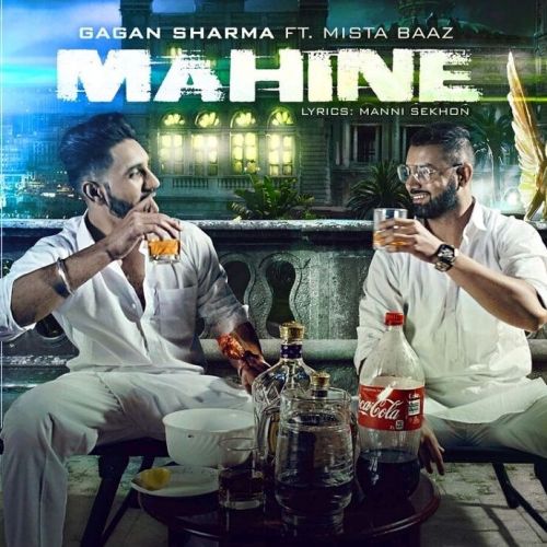 Mahine Gagan Sharma, Mista Baaz Mp3 Song Download