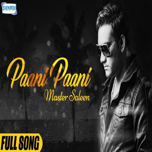 Paani Paani Master Saleem Mp3 Song Download