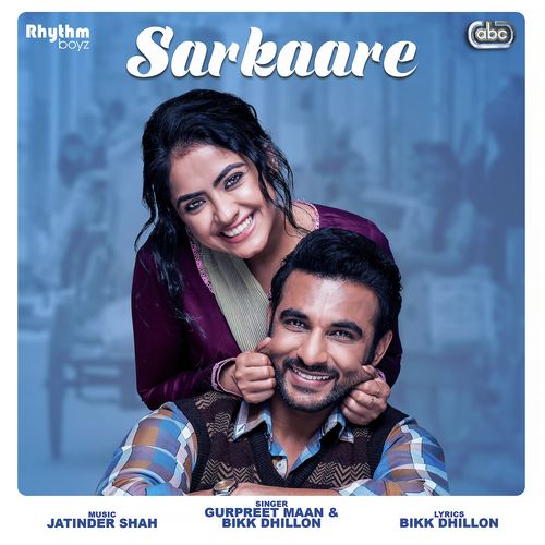 Sarkaare (Golak Bugni Bank Te Batua) Bikk Dhillon, Gurpreet Maan Mp3 Song Download