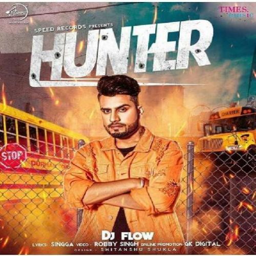 Hunter DJ Flow Mp3 Song Download