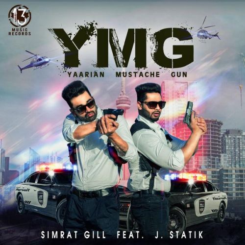 YMG (Yaarian Mustache Gun) Simrat Gill Mp3 Song Download