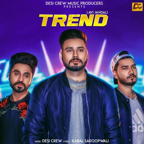 Trend Lavi Jandali Mp3 Song Download