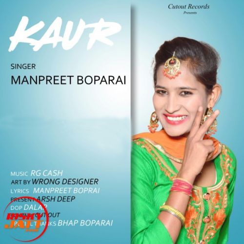 Kaur Manpreet Boparai Mp3 Song Download