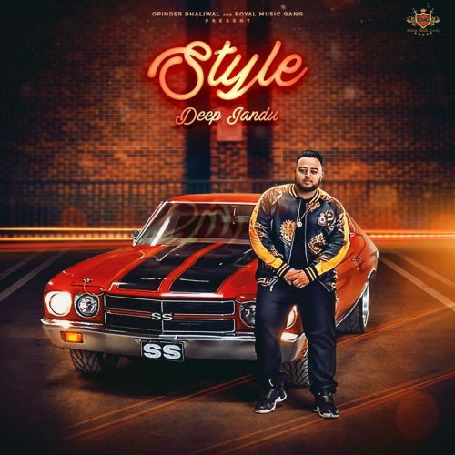 Style Deep Jandu Mp3 Song Download