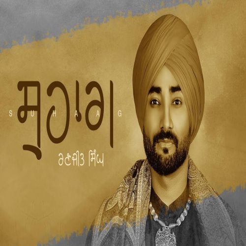 Suhaag Ranjit Bawa Mp3 Song Download