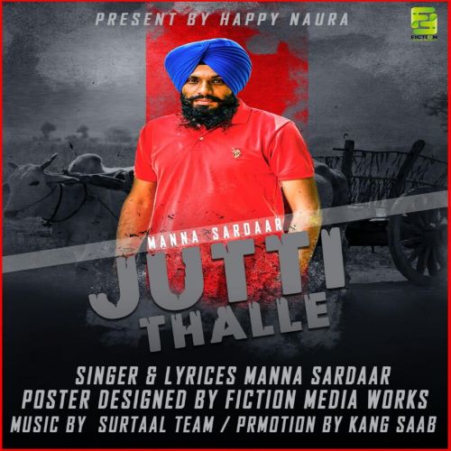 Jutti Thalle Manna Sardaar Mp3 Song Download