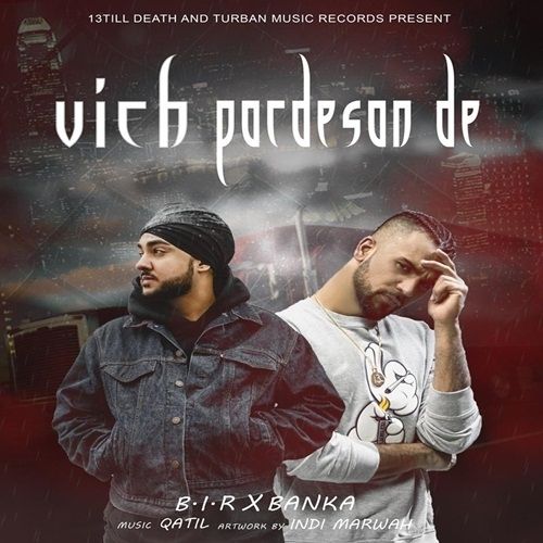 Vich Pardesan De BIR, Banka Mp3 Song Download