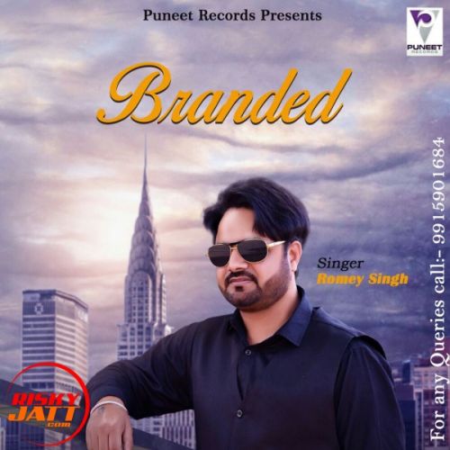 Brand Romey Singh Mp3 Song Download