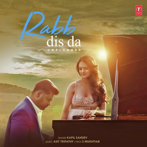 Rabb Dis Da Unplugged Kapil Sahdev Mp3 Song Download