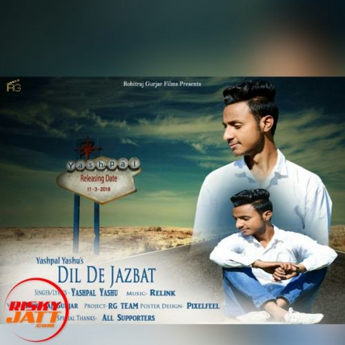 Dil De Jazbat Yashpal Yashu Mp3 Song Download