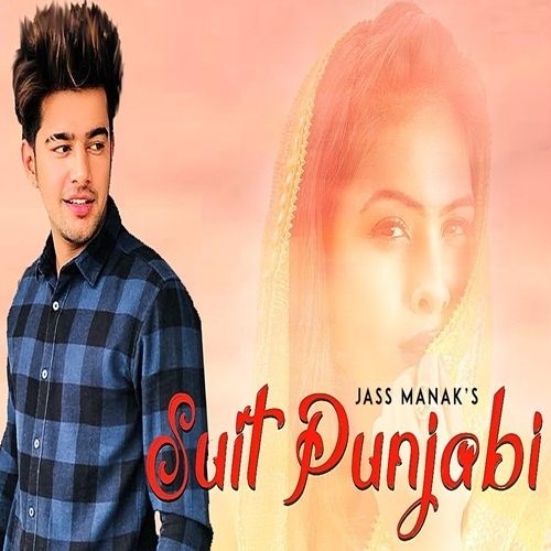 Suit Punjabi Jass Manak Mp3 Song Download