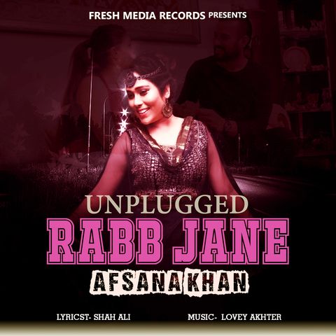 Rabb Jane Afsana Khan, Garry Sandhu Mp3 Song Download