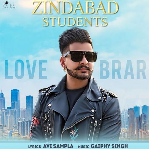 Zindabad Students Love Brar Mp3 Song Download