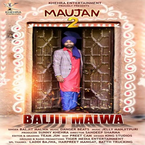 Maujan 2 Baljit Malwa Mp3 Song Download
