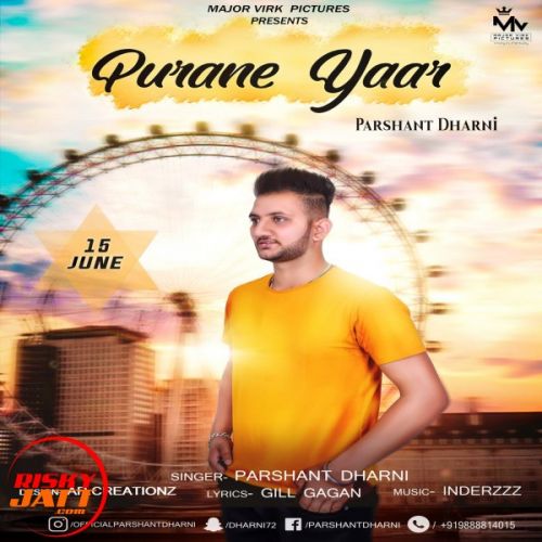 Purane Yaar Parshant Dharni Mp3 Song Download