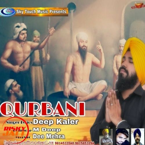 Qurbani Deep Kaler Mp3 Song Download