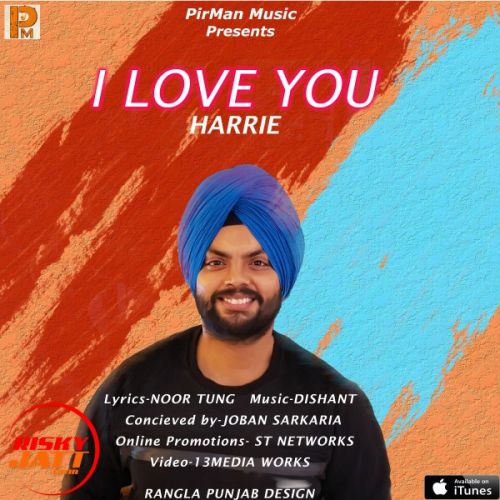 I Love You Harrie Parmar Mp3 Song Download