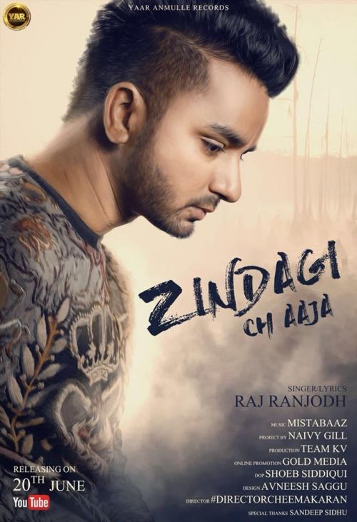 Zindagi Ch Aja Raj Ranjodh Mp3 Song Download