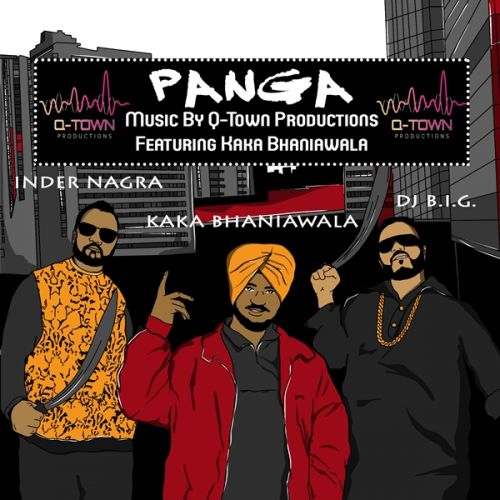 Panga Kaka Bhaniawala, Q Town Productions Mp3 Song Download