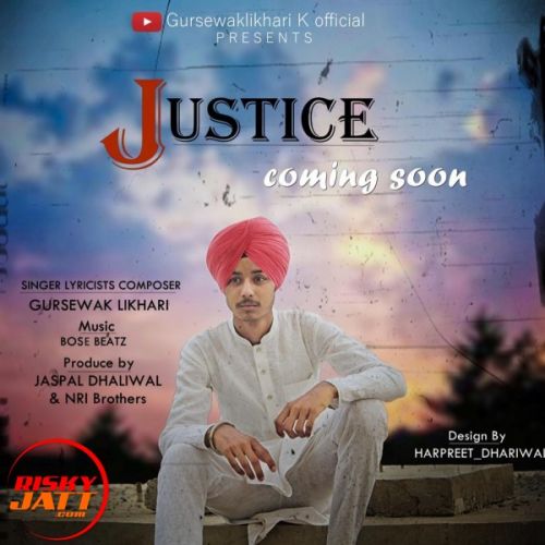 Justice Gursewak Likhari Mp3 Song Download