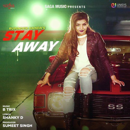 Stay Away Rupinder Handa Mp3 Song Download