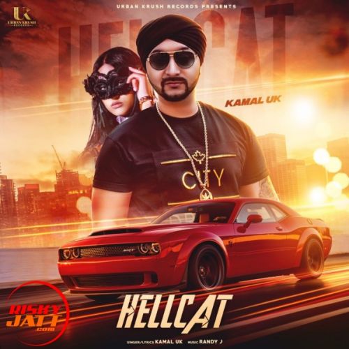 Hellcat Kamal UK Mp3 Song Download