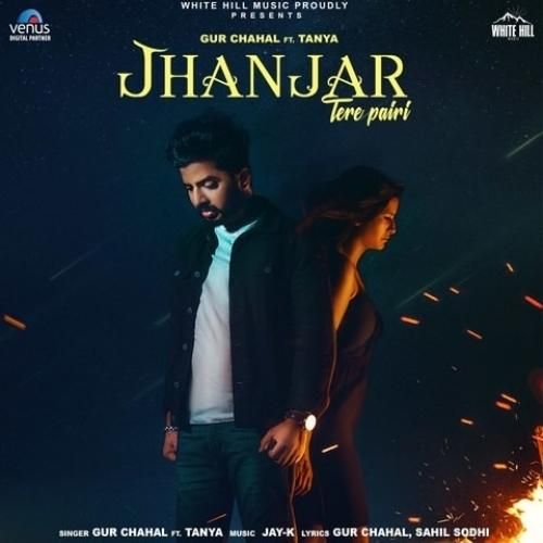Jhanjar Tere Pairi Gur Chahal Mp3 Song Download