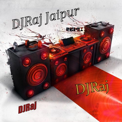 Lilan Singare Remix DJ Raj Jaipur Mp3 Song Download