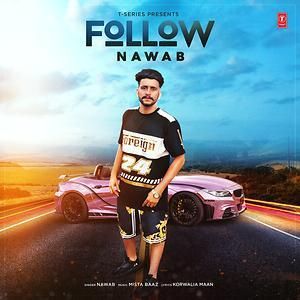 Follow Nawab Mp3 Song Download