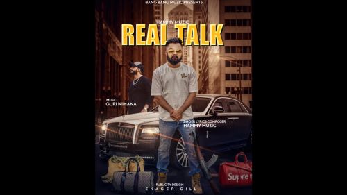 Real Talk Hammy Muzic Mp3 Song Download