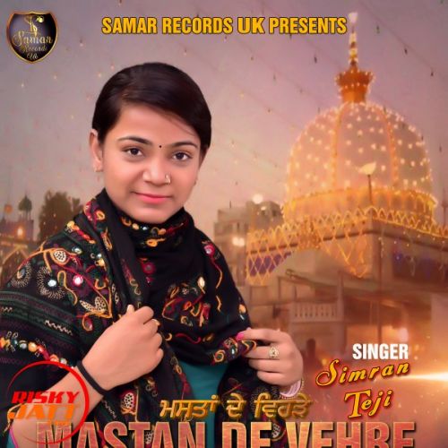 Mastan De Vehre Simran Teji Mp3 Song Download