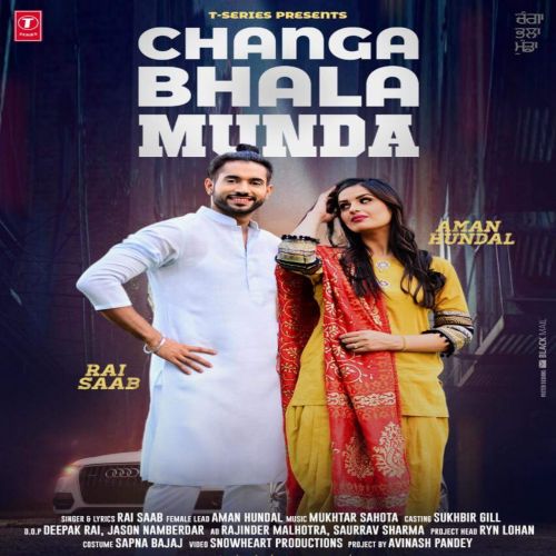 Changa Bhala Munda Rai Saab Mp3 Song Download