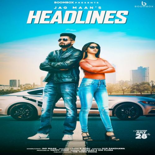 Headlines Jag Maan Mp3 Song Download