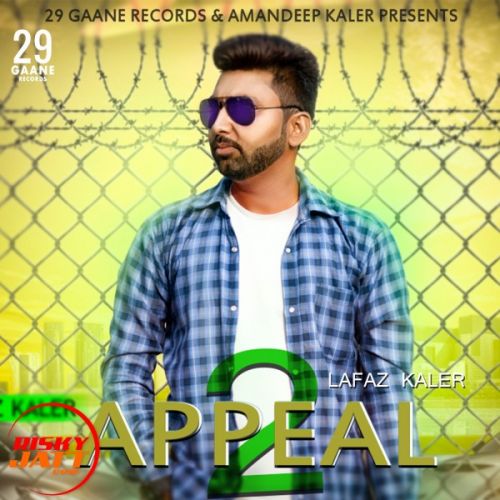 Appeal 2 Lafaz Kaler Mp3 Song Download