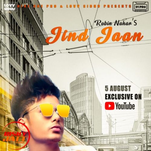 Jind Jaan Robin Nahar Mp3 Song Download