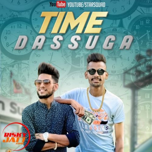 Time Dassuga R Sobti, Sharry Mp3 Song Download