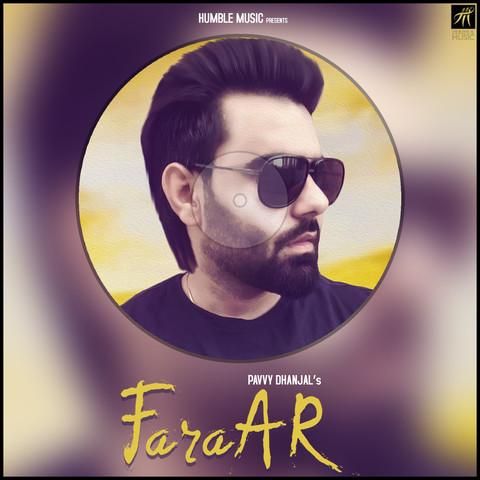 Faraar Pavvy Dhanjal Mp3 Song Download