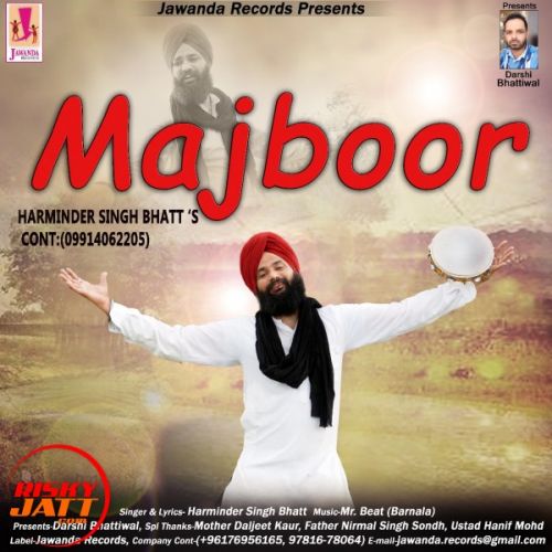 Majboor Harminder Singh Bhatt Mp3 Song Download